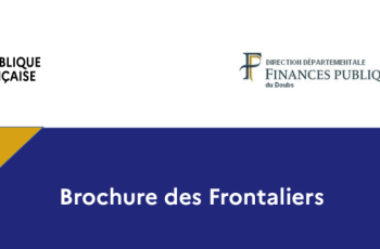 La brochure des frontaliers - La direction départementale des finances publiques