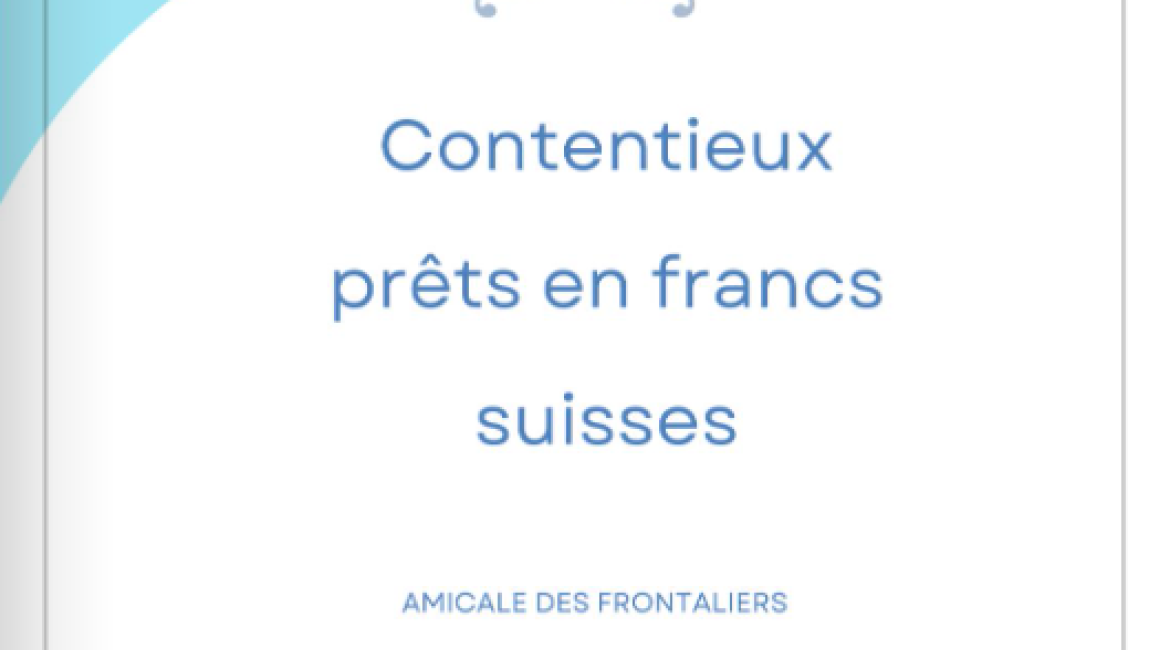 Contentieux prêts en francs suisses